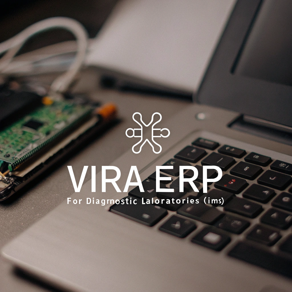Vira ERP for Diagnostic Laboratories (LIMS)