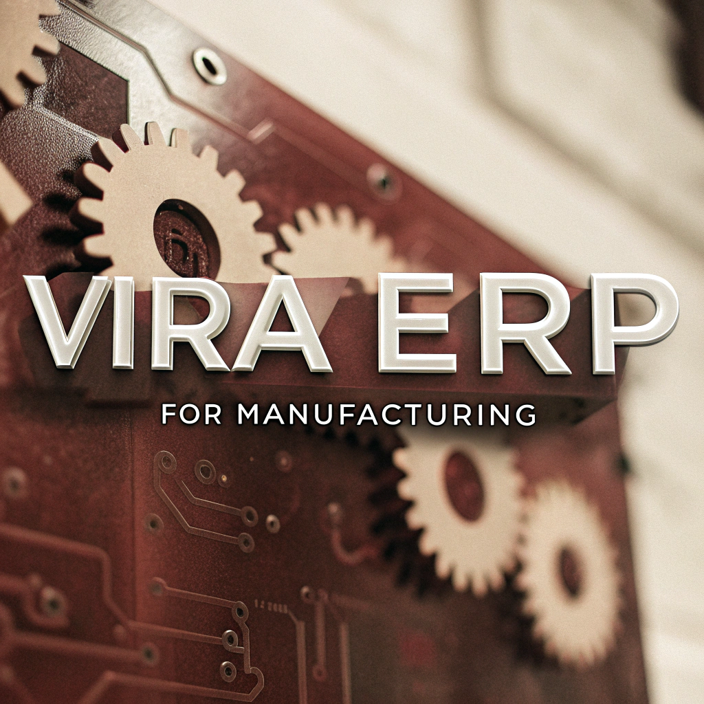 Vira ERP for Manufacturing